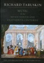 The Oxford History Of Western Music: Volume 2: Music In The Seventeenth And Eighteenth Centuries