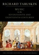 The Oxford History Of Western Music: Volume 2: Music In The Seventeenth And Eighteenth Centuries