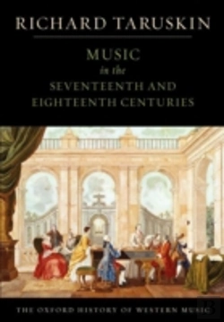 Bertrand.pt - The Oxford History Of Western Music: Volume 2: Music In The Seventeenth And Eighteenth Centuries