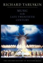 The Oxford History Of Western Music: Volume 5: Music In The Late Twentieth Century
