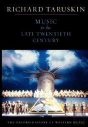 The Oxford History Of Western Music: Volume 5: Music In The Late Twentieth Century