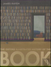 The Oxford Illustrated History Of The Book