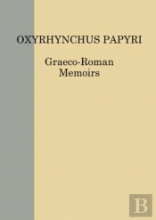 The Oxyrhynchus Papyri. Volume Lxxxii