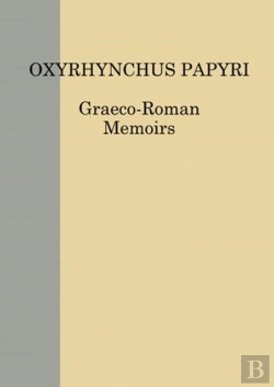 Bertrand.pt - The Oxyrhynchus Papyri. Volume Lxxxii