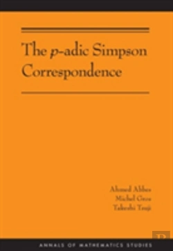 Bertrand.pt - The P-Adic Simpson Correspondence