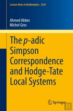 Bertrand.pt - The P-Adic Simpson Correspondence And Hodge-Tate Local Systems