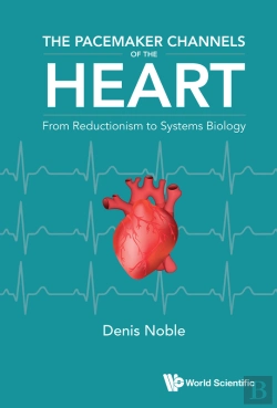 Bertrand.pt - The Pacemaker Channels Of The Heart