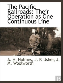 Bertrand.pt - The Pacific Railroads: Their Operation A