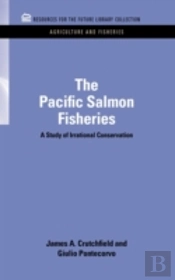 The Pacific Salmon Fisheries