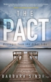 The Pact: Messages From The Other Side