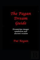 The Pagan Dream Guide