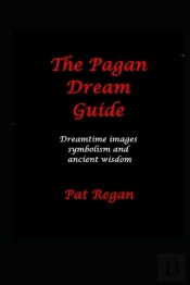 The Pagan Dream Guide