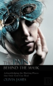 The Pain Behind The Mask