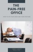 The Pain-Free Office