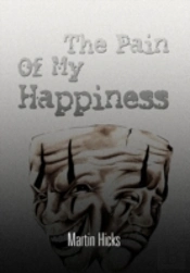 The Pain Of My Happiness