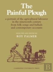 The Painful Plough