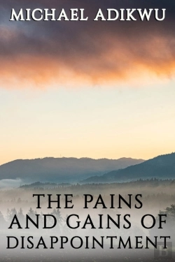 Bertrand.pt - The Pains And Gains Of  Disappointment