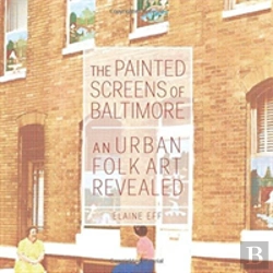 Bertrand.pt - The Painted Screens Of Baltimore