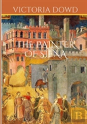 The Painter Of Siena
