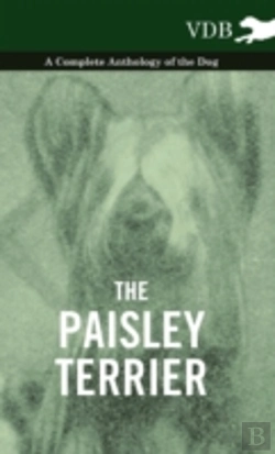Bertrand.pt - The Paisley Terrier - A Complete Anthology Of The Dog