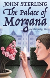 The Palace Of Morgana And Other Fantasy Tales
