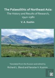 The Palaeolithic Of Northeast Asia