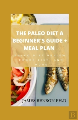 Bertrand.pt - The Paleo Diet A Beginner'S Guide + Meal Plan