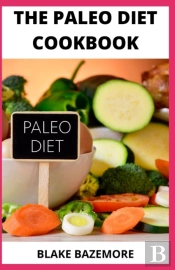 The Paleo Diet Cookbook
