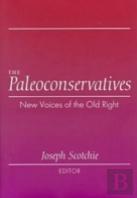 The Paleoconservatives