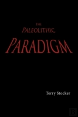 Bertrand.pt - The Paleolithic Paradigm