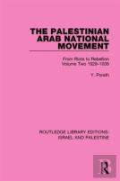 The Palestinian Arab National Movement, 1929-1939