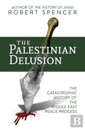 The Palestinian Delusion