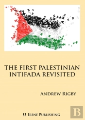 The Palestinian Intifada Revisited