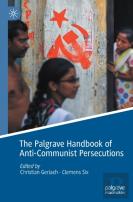 The Palgrave Handbook Of Anti-Communist Persecutions