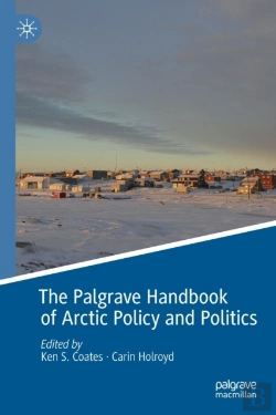 Bertrand.pt - The Palgrave Handbook Of Arctic Policy And Politics