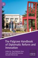 The Palgrave Handbook Of Diplomatic Reform And Innovation