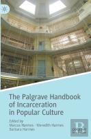 The Palgrave Handbook Of Incarceration In Popular Culture
