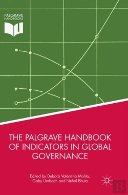 Bertrand.pt - The Palgrave Handbook Of Indicators In Global Governance