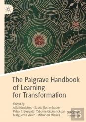 The Palgrave Handbook Of Learning For Transformation
