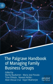 The Palgrave Handbook Of Managing Family Business Groups