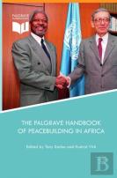 The Palgrave Handbook Of Peacebuilding In Africa