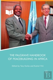 The Palgrave Handbook Of Peacebuilding In Africa