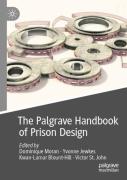 The Palgrave Handbook Of Prison Design