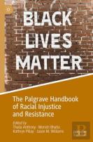 The Palgrave Handbook Of Racial Injustice And Resistance