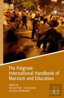 The Palgrave International Handbook Of Marxism And Education