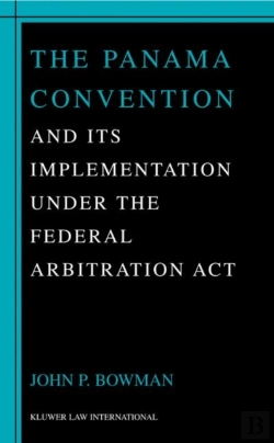 Bertrand.pt - The Panama Convention & Its Implemetation Under The Federal Arbitration Act