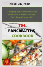 The Pancreatitis Cookbook