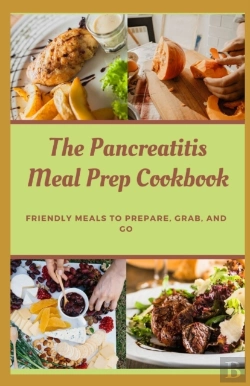 Bertrand.pt - The Pancreatitis Meal Prep Cookbook