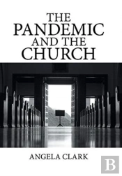 The Pandemic And The Church