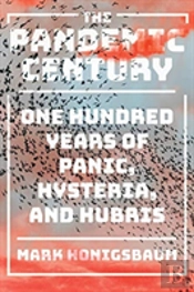 The Pandemic Century
